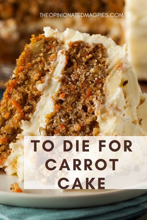 To Die For - Carrot Cake Recipe - The most delicious carrot cake you will ever eat. Take our word for it, it's divine!!! Best Carrot Cake Recipe From Scratch, Best Ever Carrot Cake, Carrot Cake Recipe From Scratch, Carrot Cake Recipe Homemade, Homemade Carrot Cake, Sweet Carrot, Vegan Carrot Cakes, Best Carrot Cake, Cake Recipes From Scratch