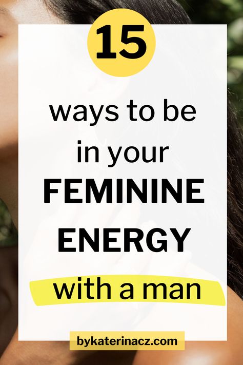 Feminine Energy Clothing, Feminine Energy Relationships, How To Be Feminine In A Relationship, How To Make Your Man Feel Wanted, Be Feminine Tips, How To Be Soft And Feminine, Feminine Energy Tips, Youtube Topics, Feminine Energy Art