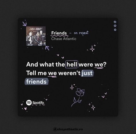 Pick Up Lines Funny, Meaningful Lyrics, Chase Atlantic, Lyrics Aesthetic, Favorite Lyrics, Aesthetic Words, Just Lyrics, Just Friends, Deep Thought Quotes