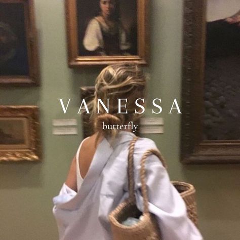 Vanessa Meaning, Vanessa Name, Female Character Names, Artsy Photography, Meaningful Names, Aesthetic Names, Pretty Names, Name Inspiration, Female Names