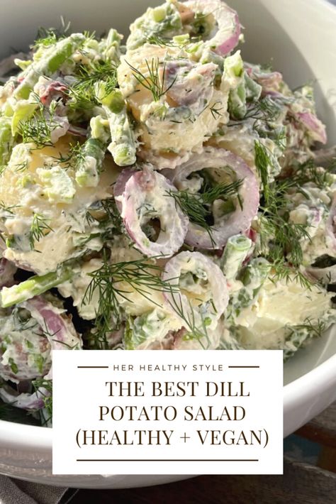 Potato Salad Loaded, Dill Potato Salad, Dill Potato, Vegan Potato Salad, Potato Salad Dill, Dill Potatoes, Potato Salad Healthy, Vegan Potato Salads, Plantbased Recipes