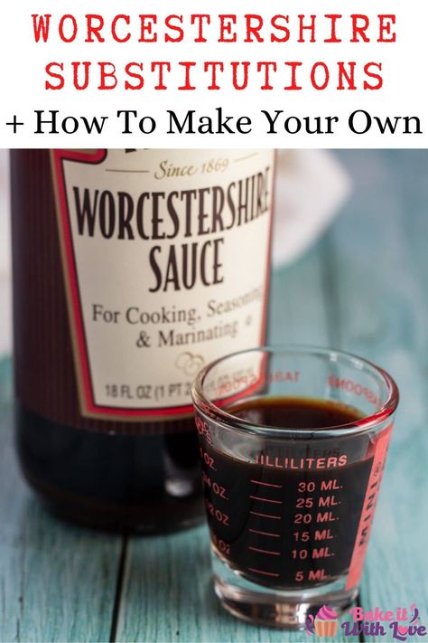 All of the very best Worcestershire sauce substitute options shared here are going to give you a flavorful alternative to use in any recipe! From quick ingredient swaps to a homemade sauce recipe, there's something to fit every need! BakeItWithLove.com #bakeitwithlove #worcestershiresauce #substitutes #best Substitute For Worcestershire Sauce, Homemade Worcestershire Sauce, Worcestershire Sauce Substitute, Worcestershire Sauce Recipes, Best Sauce Recipe, Italian Pasta Sauce, Cooking Substitutions, Homemade Sauce Recipes, Baking Substitutes