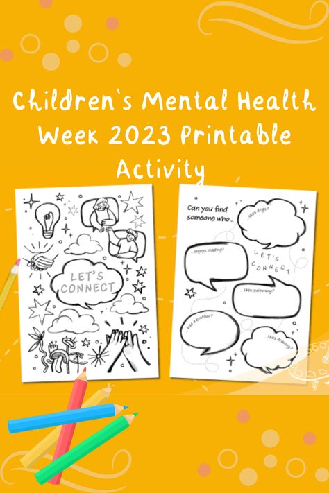 This short writing and colouring activity makes a great icebreaker or a task to do during Children's Mental Health Week. With questions to fill out about who loves the same sports, toys, colours, books and animals, just to name a few, your whole class will love this Children's Mental Health Week Let's Connect Activity Poster. We also have a Blank and an Editable alternative version, perfect for you to customise however you desire. Health Awareness Poster, Mental Health Week, 2023 Printable, Mental Health Month, Mental Health Awareness Week, Mental Health Activities, Mental Health Nursing, Awareness Poster, Health Class