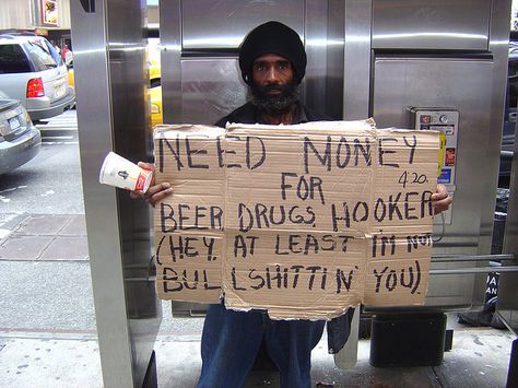 Need money for beer, drugs, hooker (hey at least i'm not bullshittin you) Funny Homeless Signs, Hobo Signs, Hillbilly Party, Trash Party, Handmade Signs, Homeless People, Instagram Image, Need Money, Marketing Jobs