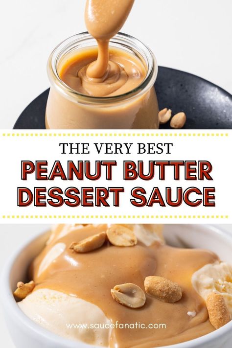 This easy Peanut Butter Dessert Sauce is perfect for drizzling over ice cream, cheesecake, waffles, and more. It comes together quickly and tastes decadent and delicious! Peanut Butter Sundae Sauce, How To Make Peanut Butter Sauce, Peanut Butter Sauce For Apples, Peanut Butter Topping For Ice Cream, Dessert Dipping Sauce, Peanut Butter Sauce For Ice Cream, Dessert Sauces Recipes, Peanut Butter Drizzle Recipe, Peanut Butter Ice Cream Sauce