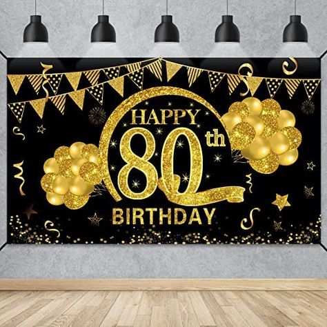 Ships within 24 Hours or Less! Buy This Product Form Our Website For Your Amazing Party! 80th Birthday Banner Decorations for Men Women, Black Gold Happy 80 Birthday Backdrop Sign Party Supplies, Large Eighty Year Old Birthday Poster Background Decor for Outdoor Indoor Shop at https://www.homepartyking.com/product/80th-birthday-banner-decorations-for-men-women-black-gold-happy-80-birthday-backdrop-sign-party-supplies-large-eighty-year-old-birthday-poster-background-decor-for-outdoor-indoor Birthday Poster Background, 80th Birthday Banner, Birthday Chair, 80 Birthday, 70th Birthday Decorations, Birthday Background Design, Happy 80th Birthday, Happy 60th Birthday, 80th Birthday Party