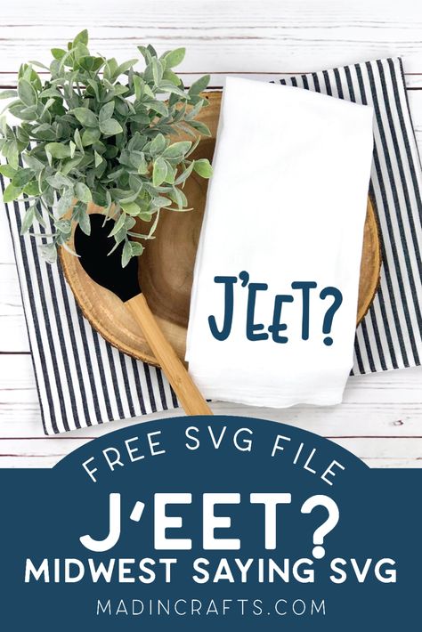 FREE MIDWESTEN KITCHEN SAYING SVG Free SVG Files Mad in Crafts Cricut Monogram, Free Svg Files For Cricut, Kitchen Quotes, Creative Friends, Country Chic Cottage, Farm Fresh Eggs, Silhouette Vinyl, Free Svg Files, Blue Vinyl