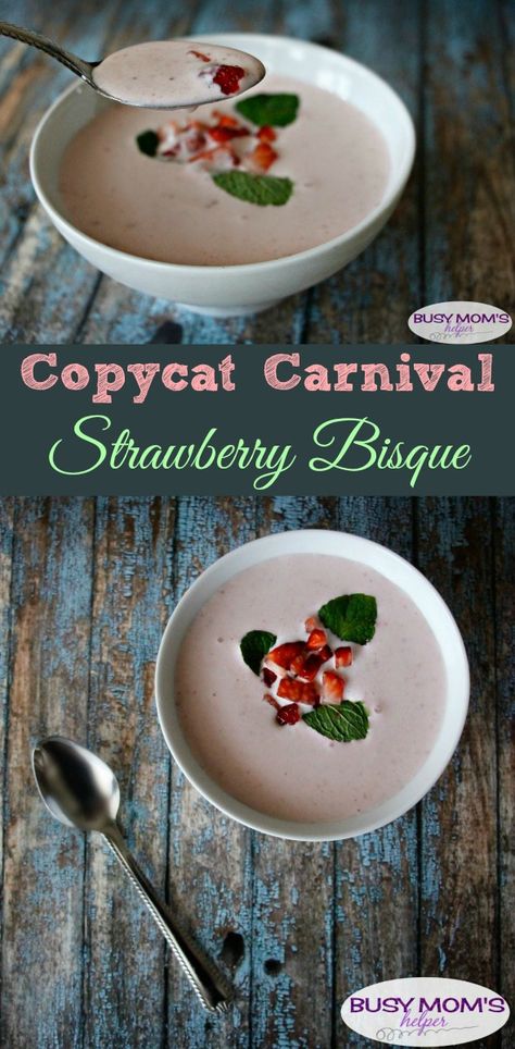 Strawberry Bisque, Strawberry Soup Recipe, Carnival Cruise Recipes, Strawberry Soup, Cold Soup Recipes, Fruit Soup, Cruise Food, Chilled Soup, Soup Appetizers