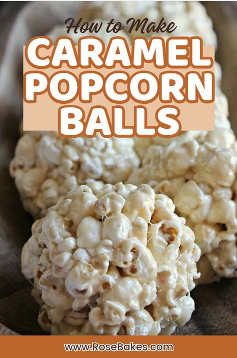 caramel popcorn balls on a serving tray Caramel Popcorn Recipe Easy No Corn Syrup, Popcorn Balls Without Corn Syrup, White Chocolate Popcorn Balls, Soft Popcorn Balls Recipe, Caramel Popcorn Recipe No Corn Syrup, Gooey Popcorn, Carmel Popcorn Recipe, Caramel Popcorn Balls Recipe, Chocolate Popcorn Balls