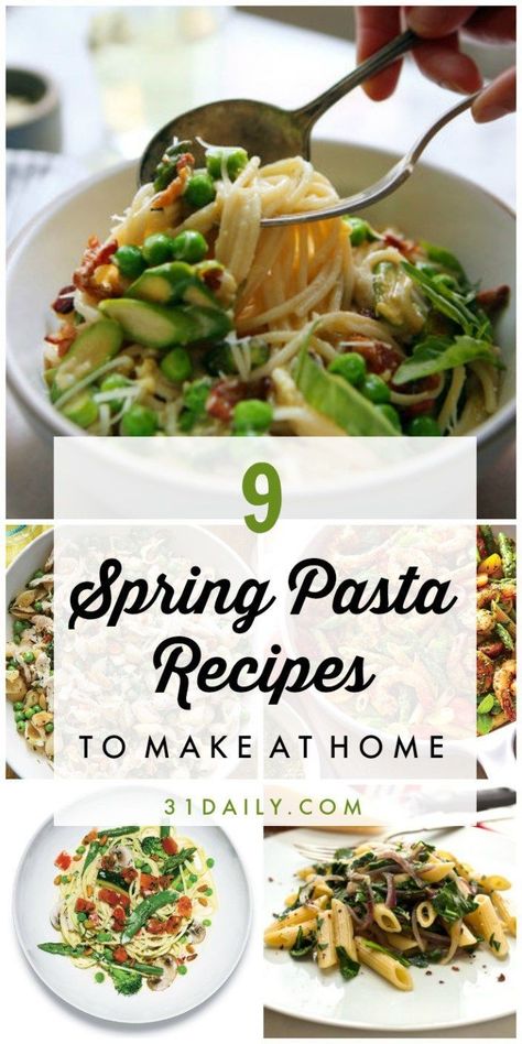 9 Spring Pasta Recipes You'll Want to Make This Season | 31Daily.com Spring Pasta Recipes, Spring Breakfast, Spring Recipes Dinner, 31 Daily, Spring Tea Party, Spring Pasta, Spring Meals, Italian Pasta Dishes, Blueberry Lemonade