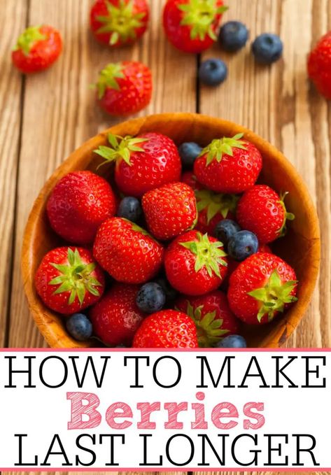 How To Make Berries Last Longer Make Fruit Last Longer, Cleaning Berries, Making Strawberry Jam, Clean Quickly, Fruit Hacks, Easy House Cleaning, Best Cleaning Hacks, Cherry Delight, Tart Cherries