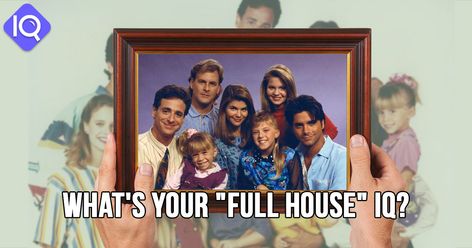 What’s Your “Full House” IQ? | IntelliQuiz Fuller House Workout, Full House Quiz, Full House Quizzes, Hard Quiz, House Quiz, Knowledge Quiz, Fuller House, Buzzfeed Quizzes, Fun Quizzes