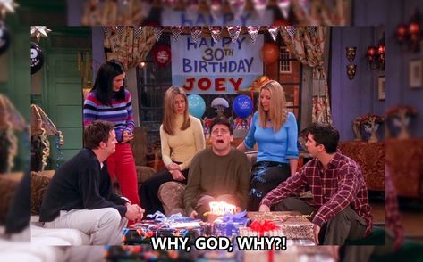 Friends Season 7, Printable Friends, Friends Joey, Monica Gellar, Why God Why, Turning Thirty, Joey Friends, Questions For Friends, Tv Shows Funny