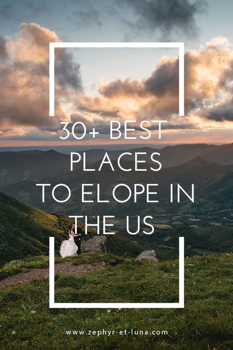 Cool Places To Get Married, Most Beautiful Elopements, Beautiful Wedding Locations, Best Places To Elope World, Beautiful Places To Elope, Unique Places To Get Married, Beautiful Places To Get Married, Getaway Wedding Ideas, Wedding Elopement Locations