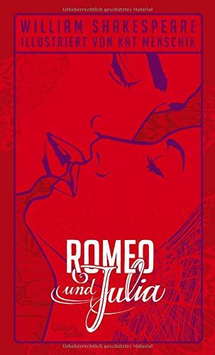 William Shakespeare: Romeo und Julia: Illustrierte Buchreihe #Romeo, #Shakespeare, #William, #und Romeo Und Julia, Bucket List Book, Scene Hair, Reading Activities, William Shakespeare, Book Humor, Theater, Berlin, Book Cover