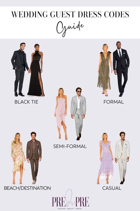 Wedding Guest Attire Guide, Wedding Guest Dress Code, Attire Guide, Dress Code Guide, Formal Wedding Attire, Wedding Guest Attire, Semi Formal Wedding, Formal Wedding Guests, Dress Code Wedding