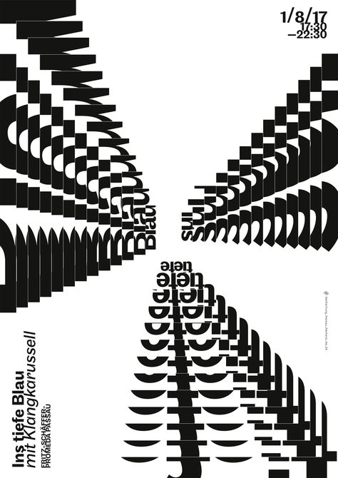 “ins tiefe blau mit klangkarussell” by manuel kreuzer / germany, 2017 / digital print, 594 x 841 mm Typographic Poster Design Minimal, Electro Music Poster, Deconstruction Typography, Experimental Typography Poster, Active Typography, Deconstructed Typography, Circular Poster, Dancing Typography, Project Mapping