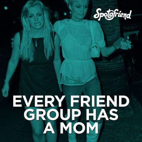 Every friend group has a mom #friend #friendship #group #mom #mom #spotafriend-social Mom Of The Friend Group, Mom Of The Group, Tyler Brown, Friendship Group, Mom Friend, Friend Friendship, Friend Group, Friends Mom, Rarity