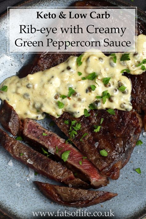 Green Peppercorn Sauce For Steak, Peppercorn Sauce For Steak, Pepper Sauce For Steak, Green Peppercorn Sauce, Peppercorn Sauce Recipe, Peppercorn Steak, Carnivore Meals, Green Pepper Sauce, Steak Ribeye