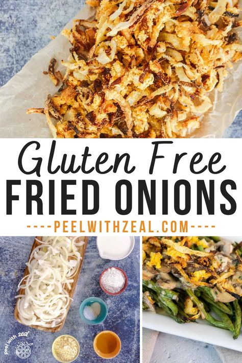 Gluten Free French Fried Onions, French Fried Onion Recipes, Gluten Free Green Bean Casserole, Fried Onions Recipe, Onion Straws, Gluten Free Recipes Appetizers, Baked Onions, Easy Thanksgiving Recipes, Gluten Free Sides