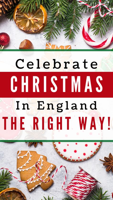 Christmas In England Traditions, Christmas In England For Kids, England Christmas Aesthetic, English Christmas Aesthetic, British Christmas Food, English Christmas Decor, British Christmas Decorations, English Christmas Food, English Christmas Decorations