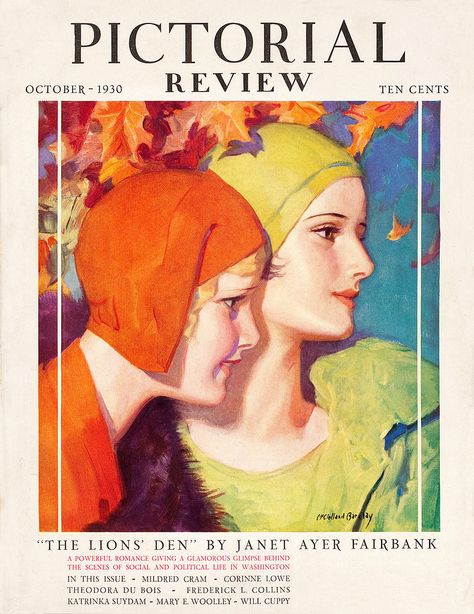 https://flic.kr/p/af22Uj | Pictorial Review 1930 10 | Pictorial Review 1930 10 Cover art by McClelland Barcley 1920s Music, Coles Phillips, Art Deco Illustrations, Lion's Den, Victorian Art Deco, Nostalgic Images, Old Magazines, Famous Americans, Victorian Art