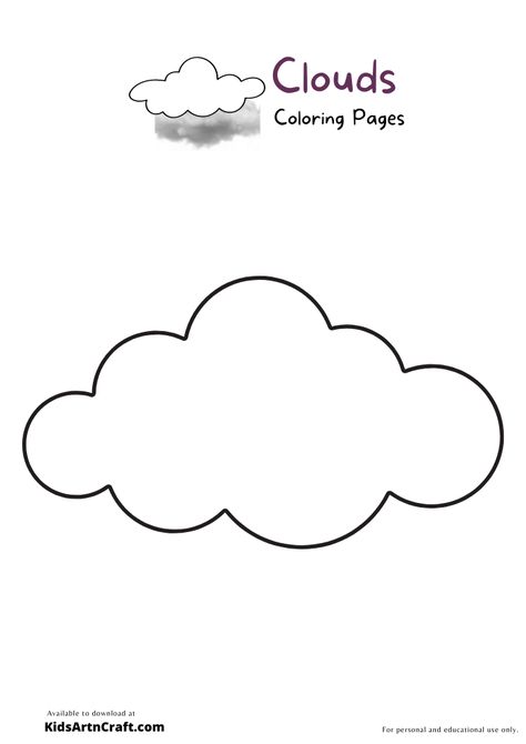 Clouds Coloring Pages For Kids – Free Printables Check more at https://www.kidsartncraft.com/clouds-coloring-pages/ Printable Cloud Template, Cloud Coloring Page, Cloud Template Free Printable, Rain Cloud Template Free Printable, Unicorn Clouds Printable, Rainbow With Clouds Printable, Printables Free Kids, Free Kids, Coloring For Kids