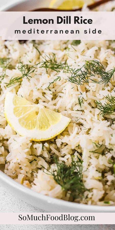 Lemon Dill Rice, Perfect Rice Recipe, One Pot Rice Meals, Dill Rice, Side Dishes For Salmon, So Much Food, Dill Recipes, Vegetarian Chicken, Rice Side