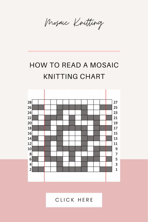 In this post I share the pros and cons to Mosaic Knitting vs Fair Isle knitting, as well as, how to read a mosaic knitting chart. This is a great beginner friendly colorwork technique to add designs to your knitting. Free mosaic knitting patterns are also linked at the end. #mosaicknitting #howtoreadaknittingchart #beginnerknitting #howtoknit Knitting Mosaic Patterns, Geometric Knitting Chart, Mosaic Knitting Charts Free, Mosaic Knit Patterns Free, Fair Isle Knitting Charts Free, How To Read Mosaic Crochet Charts, Mosaic Knitting Patterns Free Charts, Mosaics Crochet, Beginner Mosaic Crochet Patterns Free