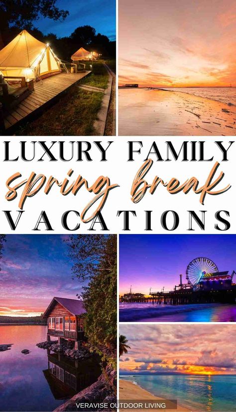 Best Family Spring Break Vacations, Best Spring Break Vacations With Kids, Spring Break Trips For Families, Spring Break Family Vacations, Spring Break Ideas For Families, Spring Break Destinations Families, Best Spring Break Destinations, Family Spring Break, Luxury Cabins