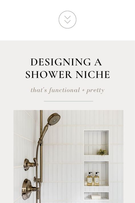 Designing A Shower Niche That's Functional + Pretty is packed with everything that we consider as your design + organizing team when transforming your bathroom into a sanctuary for selfcare. #InteriorDesign #InteriorDecorating #HomeDecor #InteriorDesignTips #InteriorDesignStyles #RoomDesign #DesignStyles #ElegantSimplicity His And Her Shower Niche, Wide Shower Niche Ideas, Off Center Shower Niche, Shower Niches Ideas, Vertical Shower Niche, Niches Bathroom, Shower Niche Placement, Bathroom Niche Design, Niche Decorating Ideas