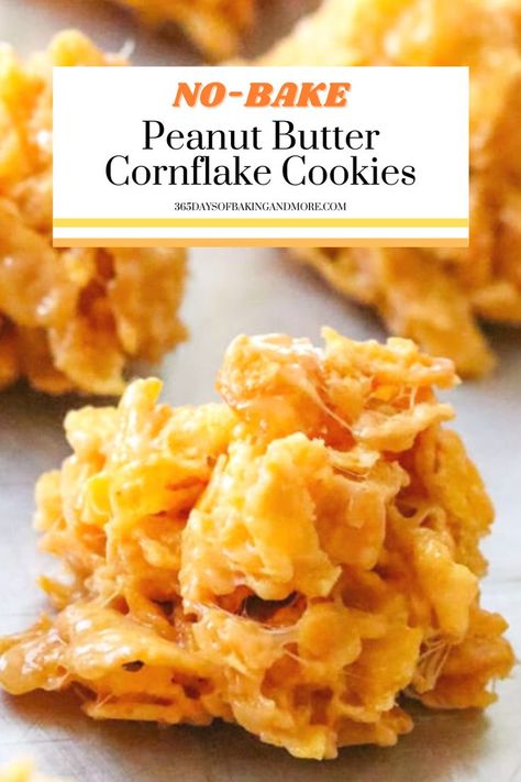 These chewy no-bake cookies are an easy dessert with just 5 ingredients. Plus, they’re better than what Grandma used to make because there’s NO corn syrup. Shhh…we won’t tell! They're the perfect summer cookies! Dessert With Few Ingredients, Cereal Desserts, Cornflake Cookies Recipe, Peanut Butter Cornflake Cookies, Cornflake Cookies, Desserts With Few Ingredients, No Bake Peanut Butter, Quick Dessert Recipes, No Bake Snacks