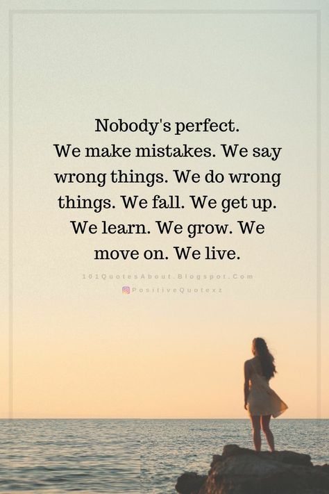 Right Wrong Quotes, Nobody's Perfect Quotes, We All Make Mistakes Quotes Life Lessons, Moving On From Mistakes Quotes, Pieceful Quotes, We Both Made Mistakes Quotes, We Make Mistakes Quotes, Where Did I Go Wrong Quotes, We All Make Mistakes Quotes