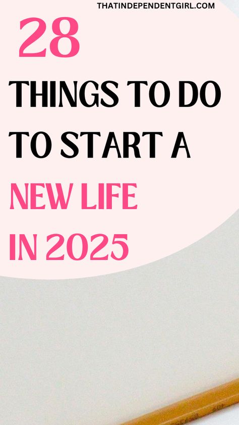 Self improvement tips - 28 things to do to start a new life in 2025 Transforming Your Life, How To Organize My Life, How To Change Your Life, Getting My Life Together List, Start Over In Life, Goals For Life, January Habits, Getting My Life Together, Zen Mind