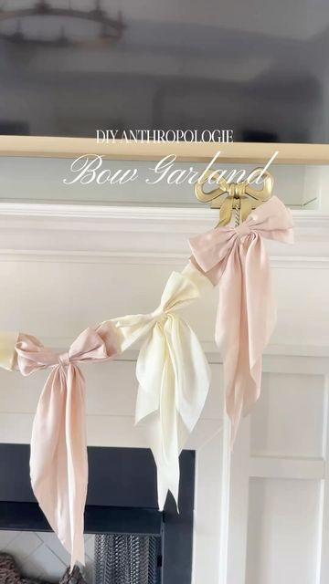 White Bow Garland, Diy Anthropologie Bow Garland, Anthro Bow Garland, Anthropology Bow Garland, Anthropologie Christmas Inspiration, Anthropologie Bow Garland Diy, Birthday Mantel Decor, Over Door Christmas Decorations, Anthropologie Bow Garland