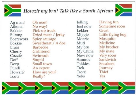 6 South African Sayings That I Just Can't Seem to Shake! - Savoir There - Get to know the stylish side of travel South African Names, South African Quote, Zulu Language, South Africa Quotes, Slang Language, African Name, African Words, African Quotes, African Love