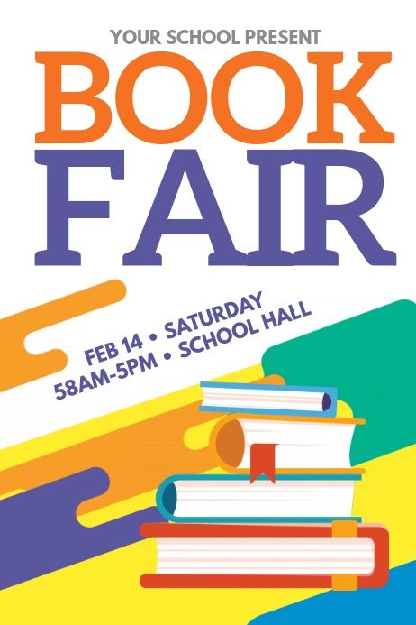 Design created with PosterMyWall Fair Poster Design, Book Fair Poster, School Book Fair, Fair Poster, Fair Day, Event Poster Template, School Hall, Social Media Posting Schedule, School Template