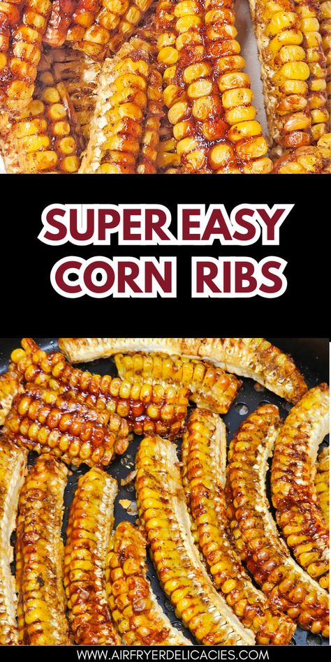 Crispy air fryer corn ribs glazed with BBQ sauce, served as a snack or side dish. Bbq Ribs Sides Dishes, Bbq Ribs Sides, Air Fryer Thanksgiving, Side Dishes For Ribs, Air Fryer Corn, Corn Ribs, Crispy Corn, Fried Corn, Sides For Ribs