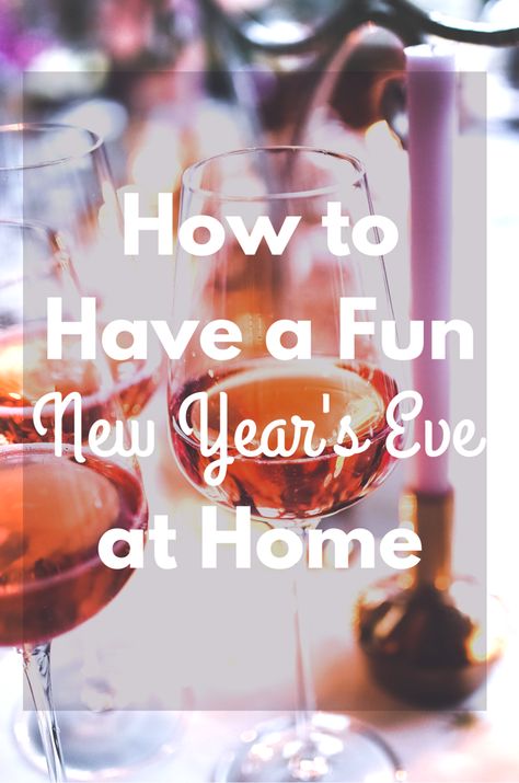 New Years Alone Ideas, New Years Eve Couple Ideas At Home, New Year’s Eve At Home Couples, Nye Ideas For Couples At Home, At Home New Years Eve Ideas For Couples, New Years At Home Couples, Nye At Home Couples, New Years Alone, Things To Do On New Years Eve