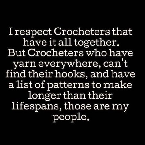 Post from Meladora's Creations for Crochet Crochet Quotes, Hobbies Quote, Yarn Humor, Crochet Quote, Knitting Humor, Crochet Humor, Love Funny, V Stitch, Crochet Blog