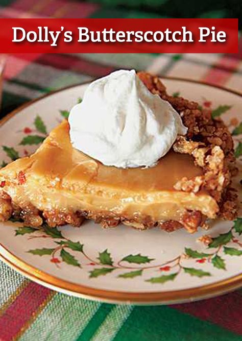 Dolly Parton Recipes, Easy Holiday Desserts Christmas, Holiday Desserts Thanksgiving, Butterscotch Recipes, Desserts Thanksgiving, Butterscotch Pie, Favorite Holiday Desserts, Holiday Desserts Christmas, Food Recipes Healthy