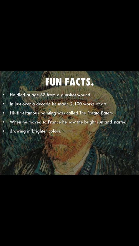 Fun facts Van Gogh Facts, The Potato Eaters, Vincent Van Gogh Artwork, Loving Vincent, Art Facts, Art Tatum, Vincent Van Gogh Quotes, Gogh Paintings, Van Gogh Quotes