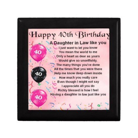 Daughter in Law Poem  -  40th Birthday Keepsake Box #40thBirthday Niece Poems, Godmother Poem, Birthday Poem, Sister Poems, Daughter Poems, Birthday Quotes For Daughter, Friend Poems, Birthday Keepsakes, Happy 40th Birthday