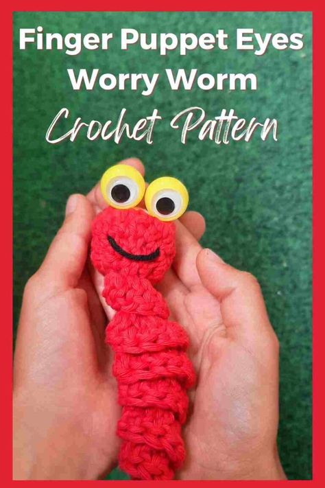 Finger puppet eyes worry worm crochet pattern Google Eye Crochet, Finger Puppet Crochet, Worry Worm Crochet Pattern, Worm Crochet Pattern, Charity Crafts, Worm Crafts, Googly Eye Crafts, Worry Worms, Worry Worm