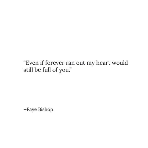 Consuming Love Quotes, Forgotten Love Quotes, Fierce Love Quotes, Destined Love Quotes, Timeless Love Quotes, Young Love Quotes Relationships, Lovelorn Quotes, Quotes About Young Love, Private Quotes