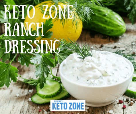 Dr Colbert Keto Zone Diet, Keto Zone Diet Dr Colbert Recipes, Keto Ranch Dressing, Keto Ranch, Keto Salad Dressing, Avocado Ranch Dressing, Meal Prep Menu, Keto Sauces, Keto Shopping List