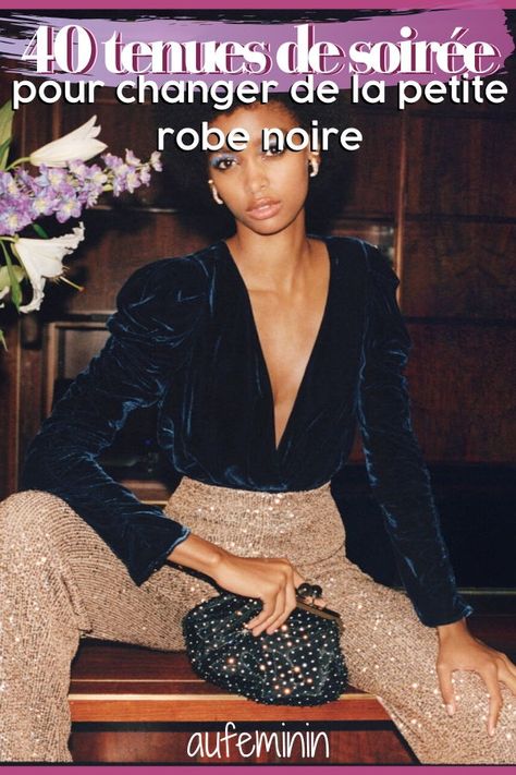 La petite robe de soirée, on l’adore, mais on a parfois envie de sortir de notre zone de confort et se lâcher côté look ! Combi-pantalon, jupe midi, blazer et même pantalon, voici 40 tenues de soirée pour dire non aux robes. /// #aufeminin #tenuesoirée #combinaisonpantalon #paillettes #sequins #combi #pantalon #tailleurpantalon #jupe #blazer #noel #nouvelan #inspiration #mode #tendancesmode Outfit Soirée, Inspiration Mode, Style Me, Lookbook, Blazer