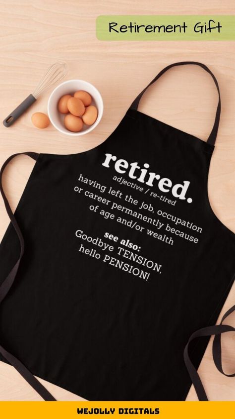 😍 👨‍🍳 This cool retirement quote apron with a print "Goodbye Tension Hello Pension" in a dictionary style is for people like grandma, grandpa or other retirees. Officially retired you can enjoy life on another level. A great gift for a retirement party. Check it out! Goodbye Tension Hello Pension, Officially Retired, Retirement Quotes, Cool Aprons, Everyday Heroes, Retirement Parties, Retirement Party, Pinterest Marketing, What You Can Do