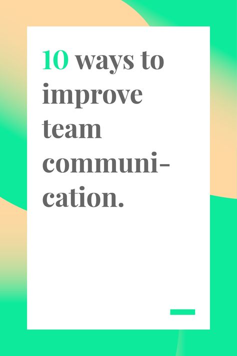 10 Ways to Improve Team Communication - Teamweek Blog Communication Leadership, Manager Skills, Developing Leadership Skills, Leadership Communication, Leadership Workshop, Team Communication, Communication Activities, Leadership Development Program, Leadership Activities