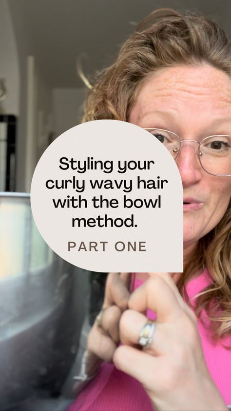 Image of a woman with words over top of it that say “styling your wavy curly hair using the bowl method, part one”. The Bowl Method Curly Hair, Bowl Method Wavy Hair, Bowl Method Curly Hair, Bowl Method, Curly Wavy Hair, Wavy Curly Hair, Curly Hair Tips, Hair Tips, Hair Hacks